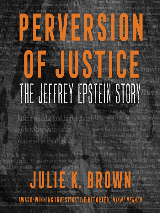 Title details for Perversion of Justice by Julie K. Brown - Available